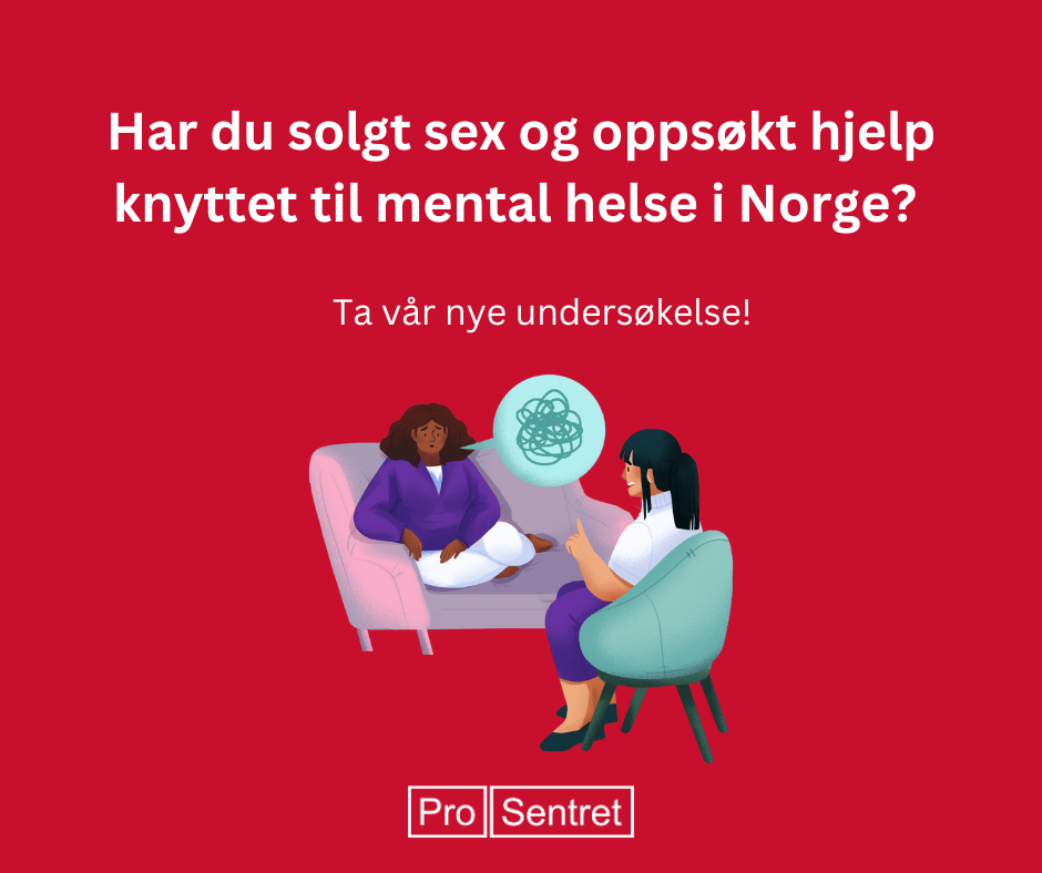 Undersøkelse Om Sexsalg Og Mental Helse - Pro Sentret